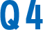 Q4