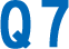 Q7